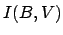 $I(B,V)$