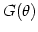 $ G(\theta )$