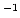 $ ^{-1}$