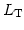 $ L_{\rm T}$